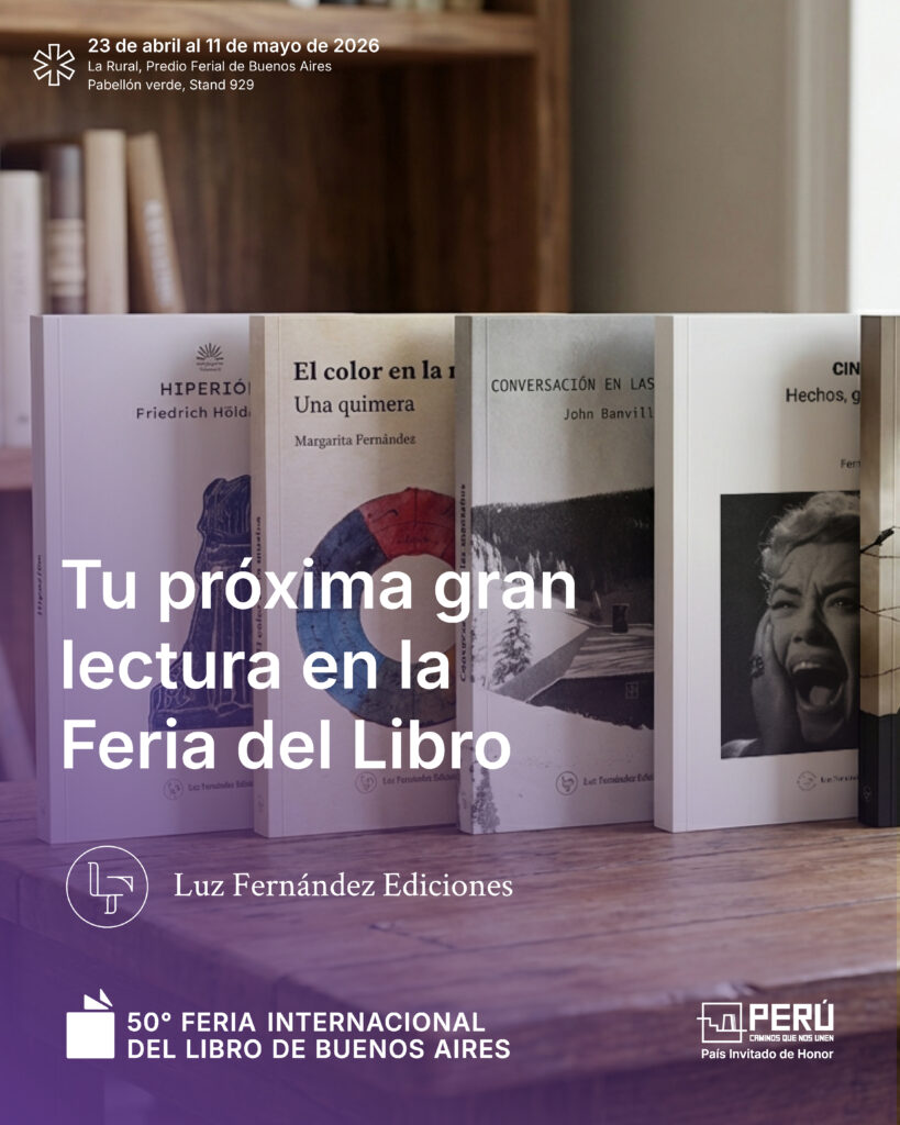 Luz Fernández Ediciones en la 50° Feria Internacional del Libro de Buenos Aires  Cuerpo