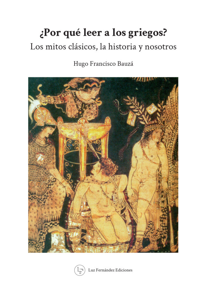 Tapa de ¿Por qué leer a los griegos?