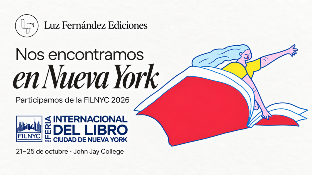 Luz Fernández Ediciones participará de la FILNYC 2026